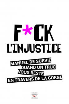 F*ck l'injustice