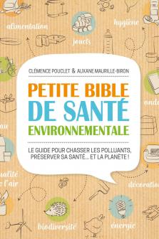 Petite bible de santé environnementale