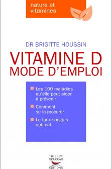 Vitamine D mode d'emploi